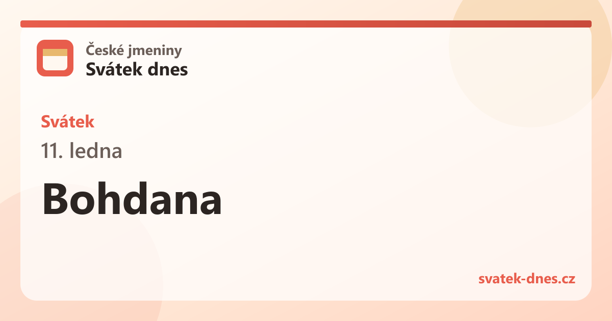 Svátek 11. ledna: Bohdana
