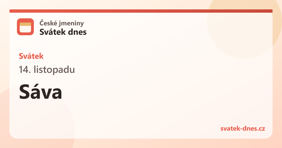 Svátek 14. listopadu: Sáva
