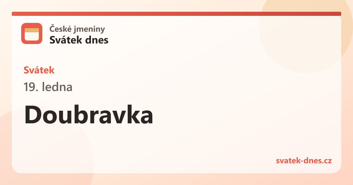 Svátek 19. ledna: Doubravka