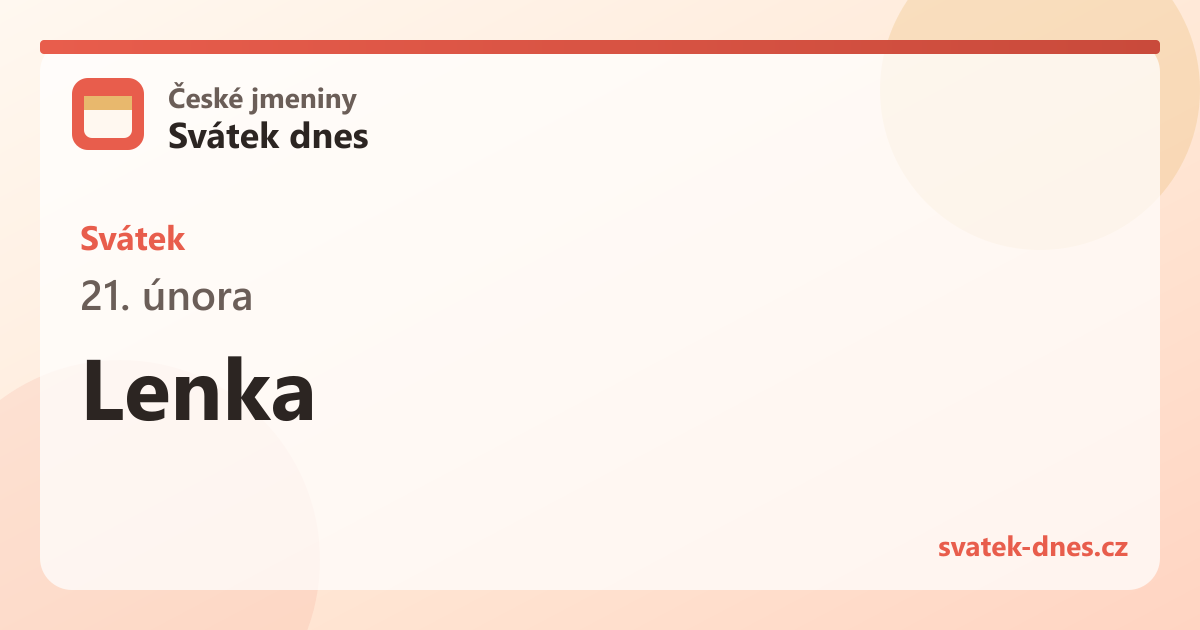 Svátek 21. února: Lenka