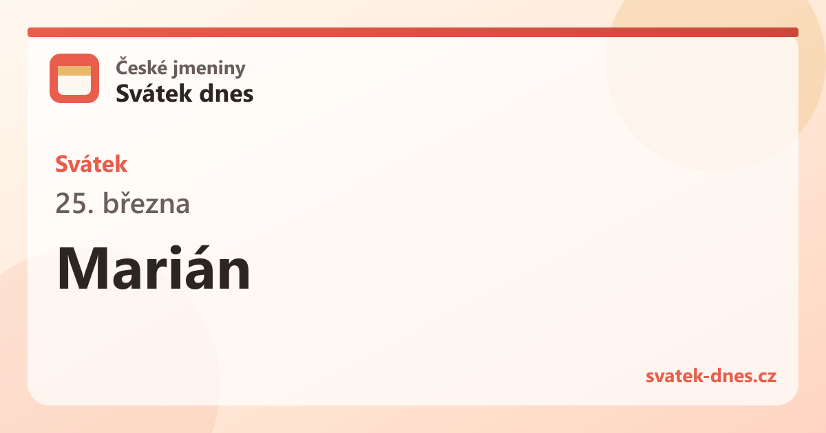 Svátek 25. března: Marián