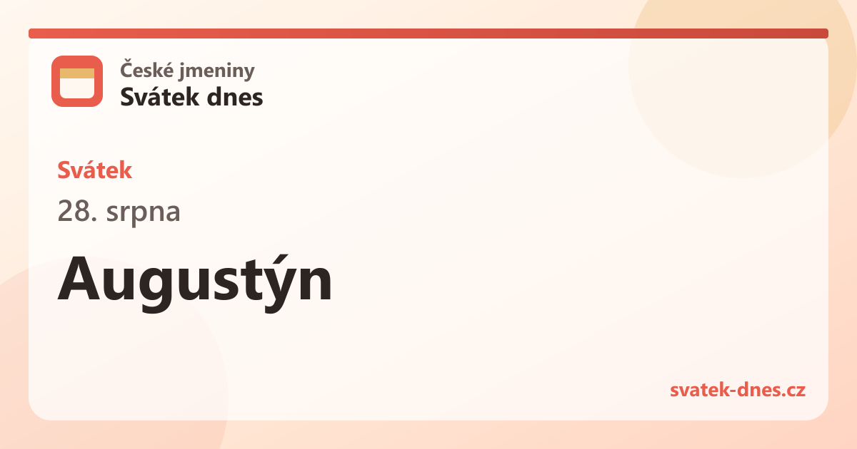 Svátek 28. srpna: Augustýn