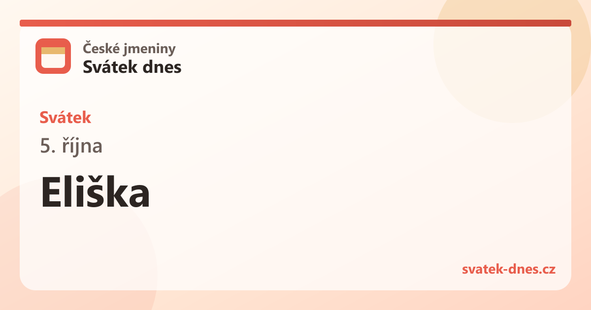 Svátek 5. října: Eliška
