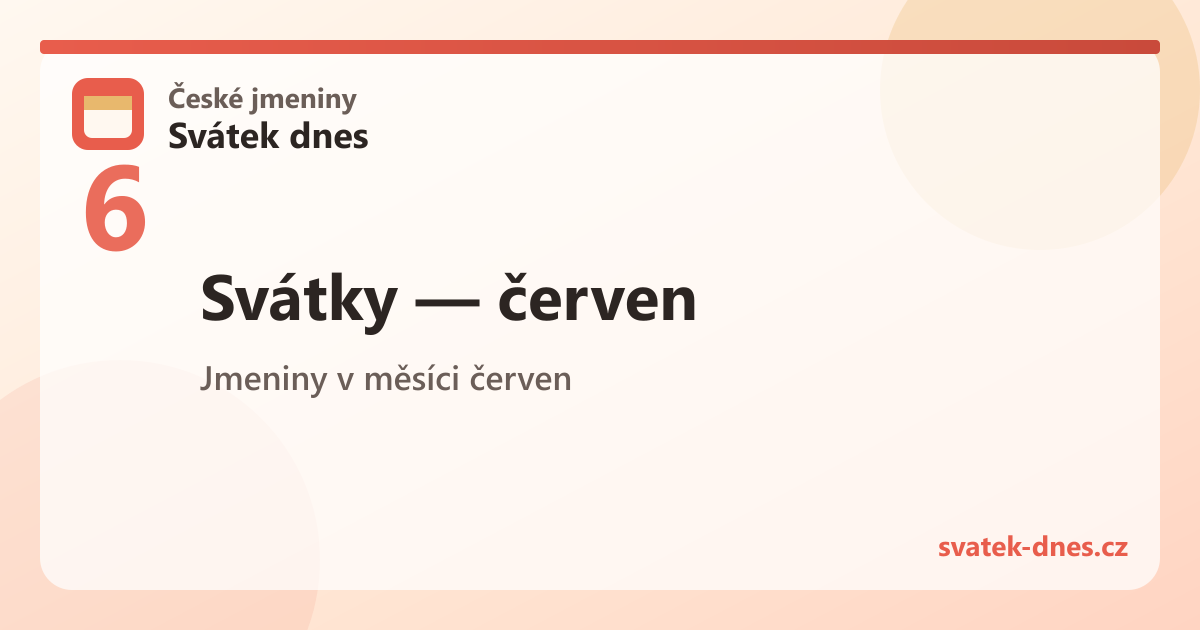 Svátky v měsíci červen